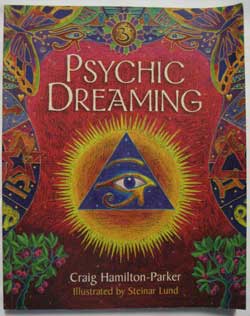 Psychic Dreaming, available from my online shop.